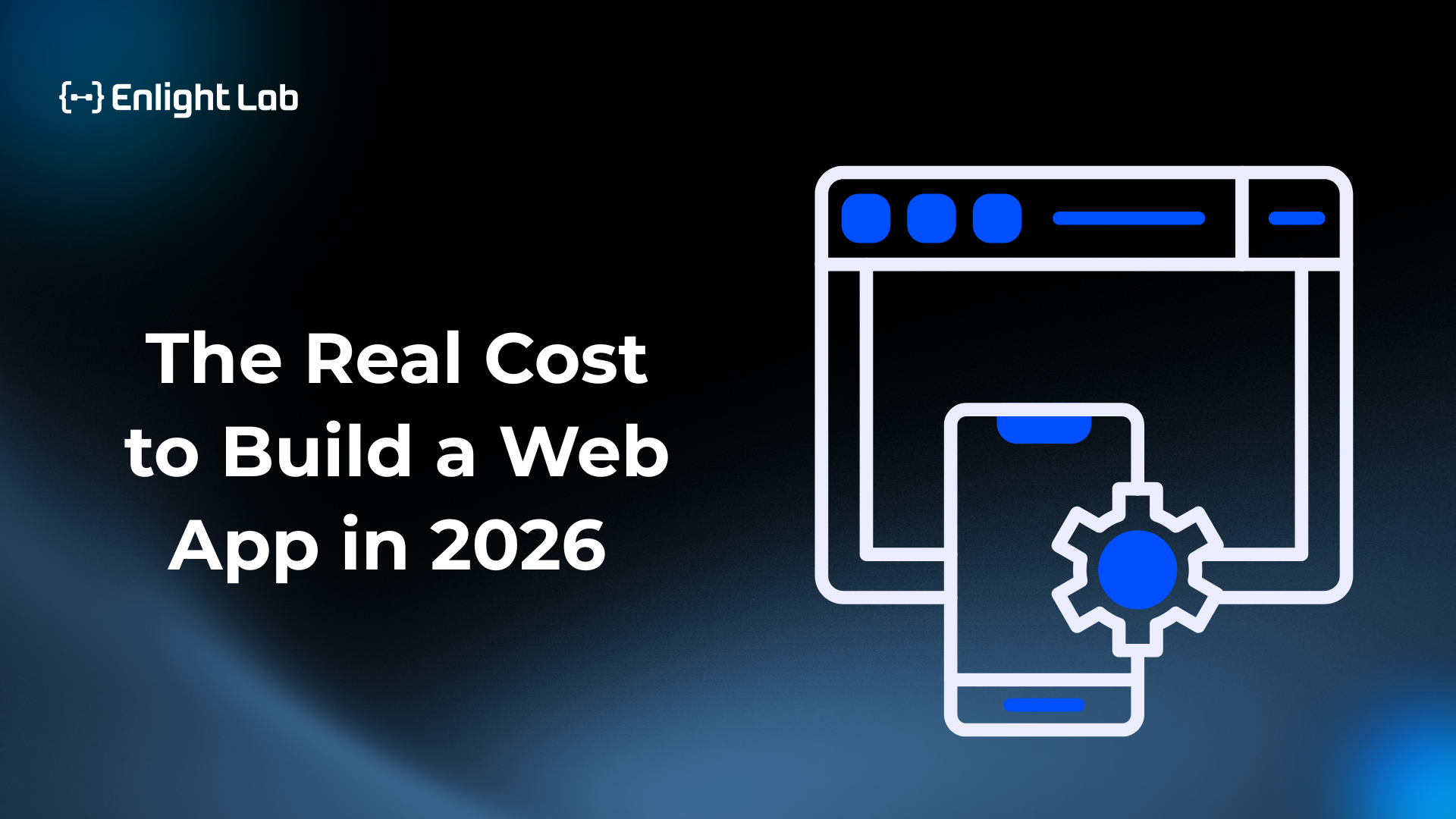 Web Application Development Cost In 2026 (Complete Guide)